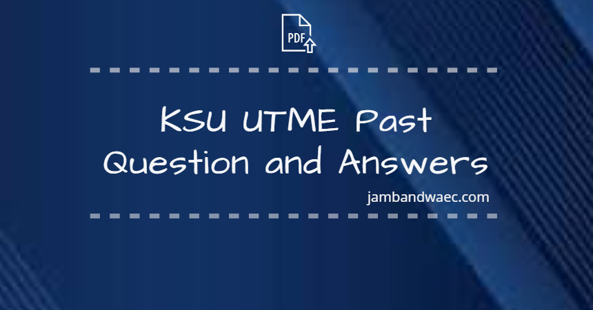 Kogi State University Post UTME Past Questions and Answers