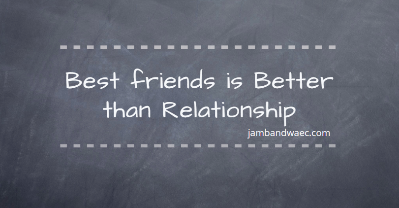 Best friends is Better than Relationship