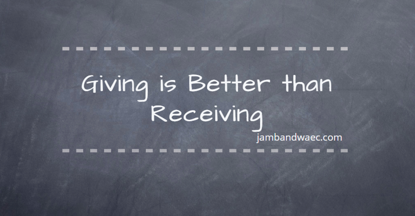 Giving is better than receiving