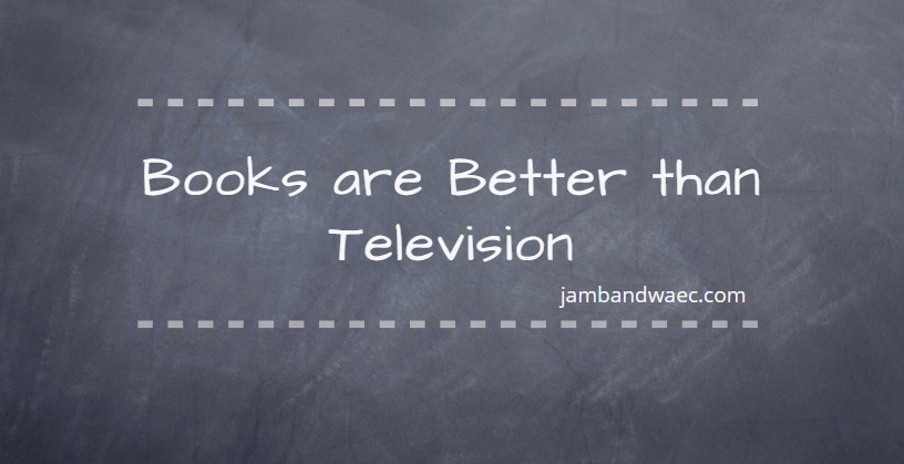 Books are Better than Television
