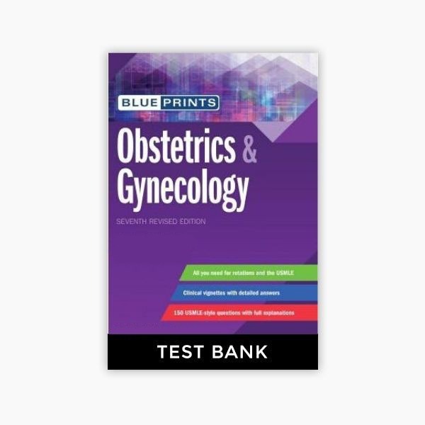 215 blueprints obstetrics gynecology 7th edition callahan test bank qwEGSbhoWh